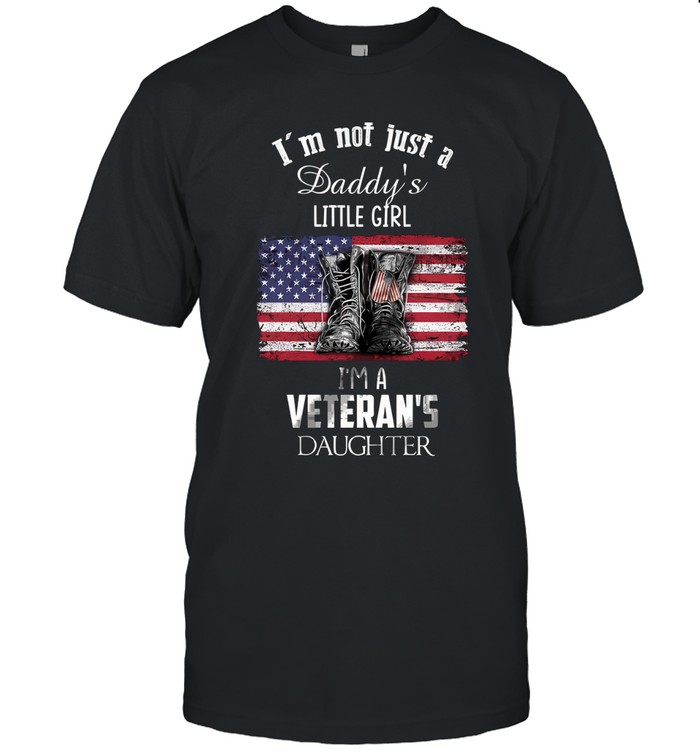 I'm not just a daddy's little girl  i'm a veteran's daughter
