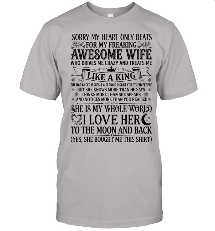 Sorry, my heart only beats for my freaking awesome wife who drives me crazy and treats me like a king. She has anger issues & a serious dislike for stupid people.